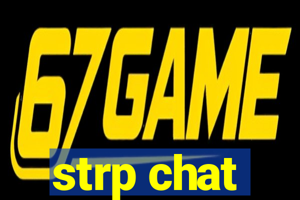 strp chat